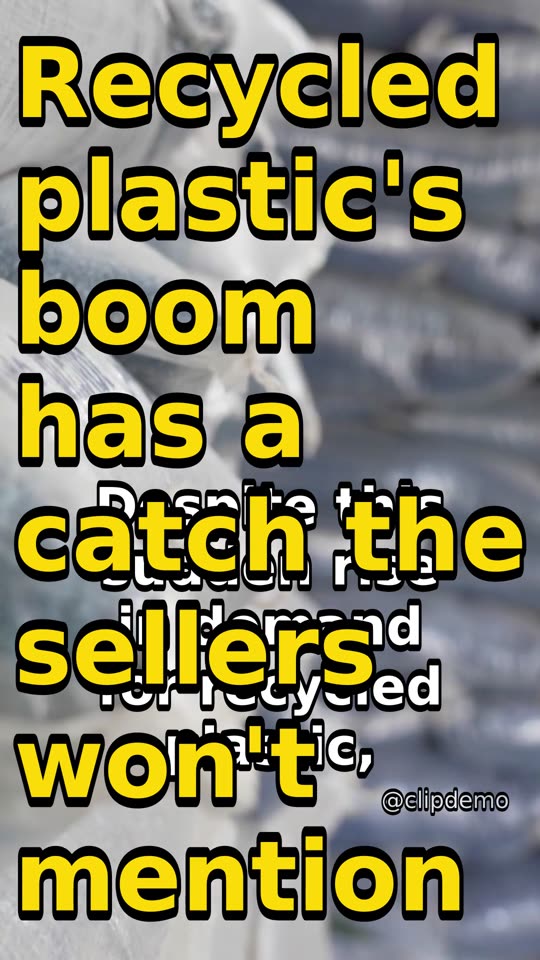 Vertical clip with a yellow headline and captions about recycled plastic prices, show handle in the corner